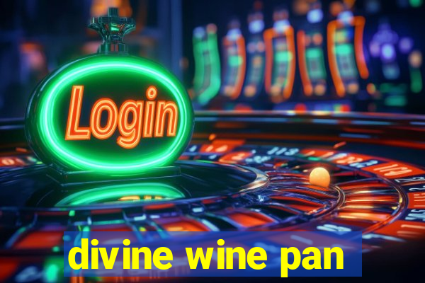 divine wine pan